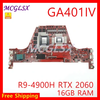 GA401I Mainboard Par ASUS ROG GA401IV GA401IU GA401II GA401IVC Portatīvo datoru Mātesplati AR CPU R9 RTX2060 6GB RAM IZMANTO 16.G