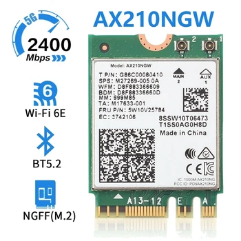 AX210 AX210NGW Tīkla Karte M. 2 NGFF 2.4 Ghz/5G WI-FI 6E 2400Mbps Wifi Karte, 802.11 Ax Bluetooth 5.2 Wifi Adapteri