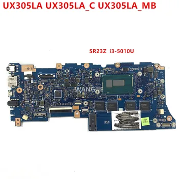 UX305 Portatīvo datoru Mātesplati Par ASUS UX305LA UX305LA_C UX305LA_MB SR23Z i3-5010U 4G RAM Mainboard 100% Darba